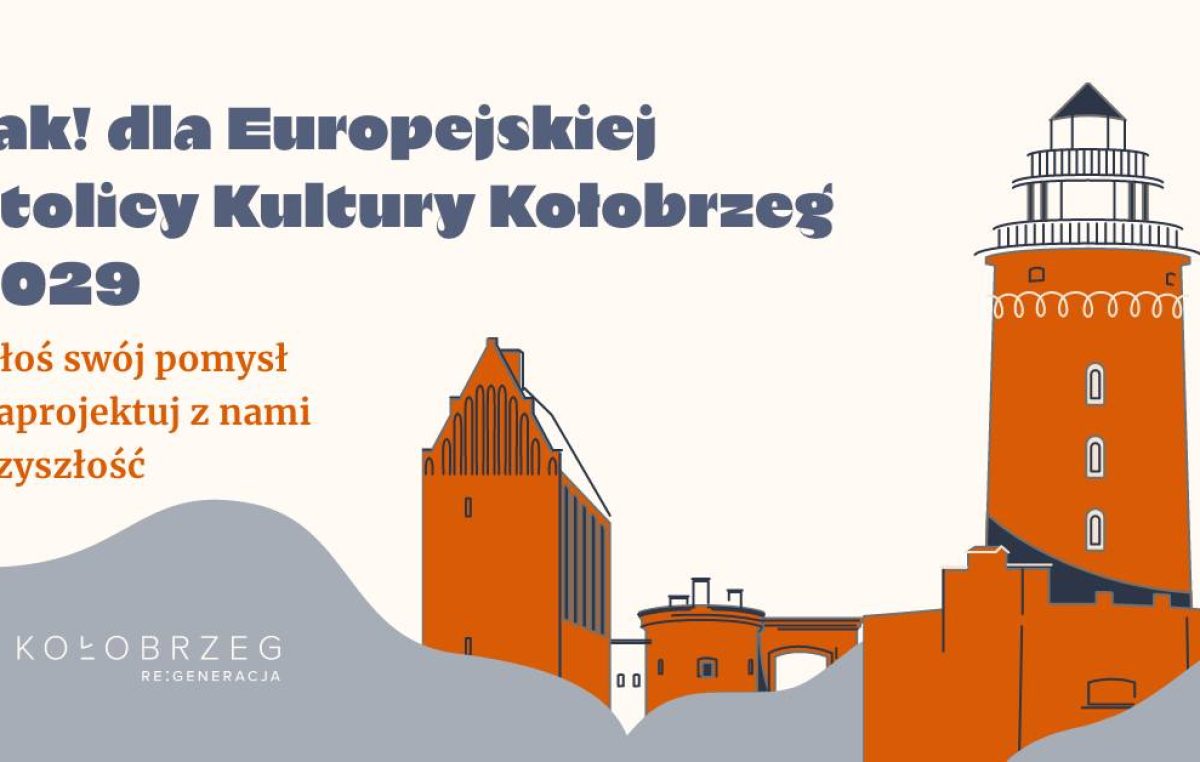 Termin na składanie wniosków do ESK Kołobrzeg 2029 przedłużony do 7 czerwca