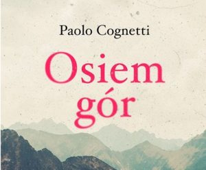 Read more about the article 31 maja, kino RCK, film „Osiem gór”  godz. 19, bilety 15 zł