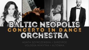 Read more about the article 13 lipca, katedra, koncert inauguracyjny CONCERTO IN DANCE, godz. 20.30, bilety 35 zł