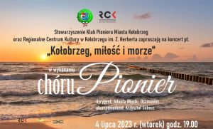 Read more about the article 4 lipca, RCK, koncert chóru „Pionier”, godz. 19, wstęp wolny