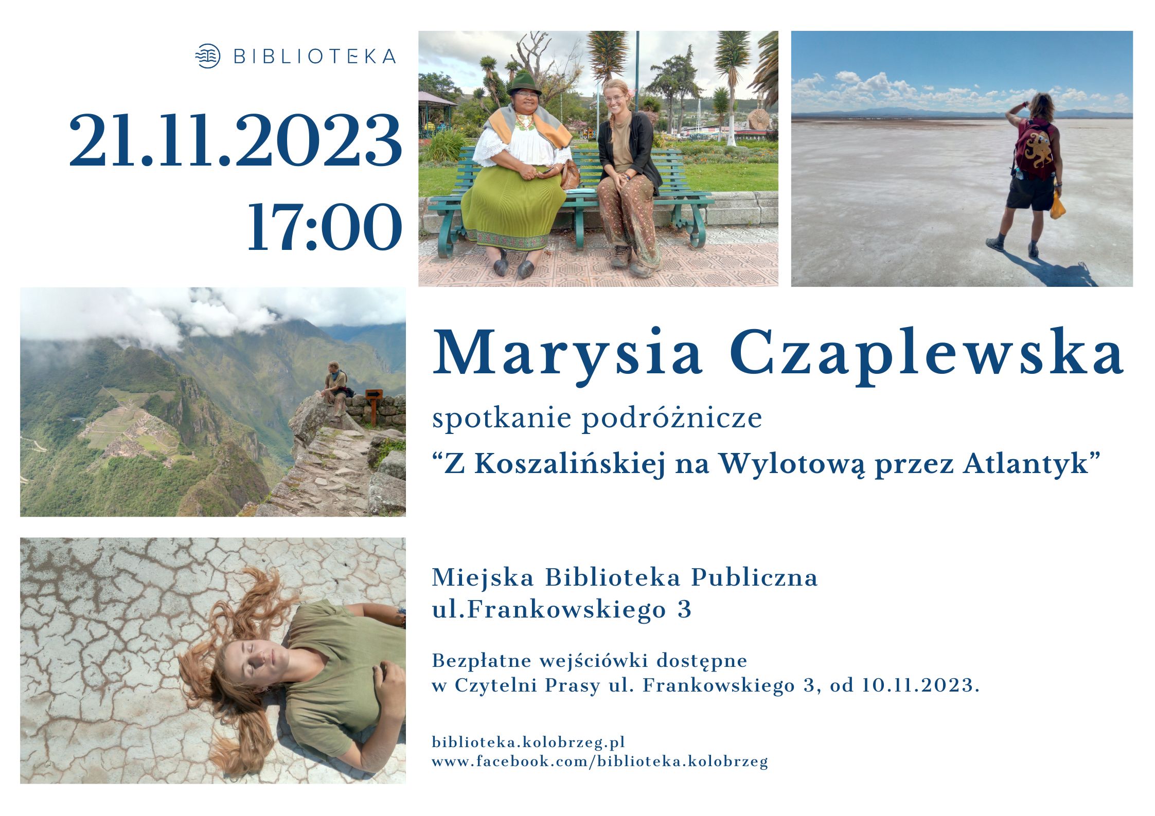You are currently viewing 21 listopada, biblioteka, spotkanie podróżnicze „Z Koszalińskiej na Wylotową przez Atlantyk”, godz. 17, bezpłatne wejściówki