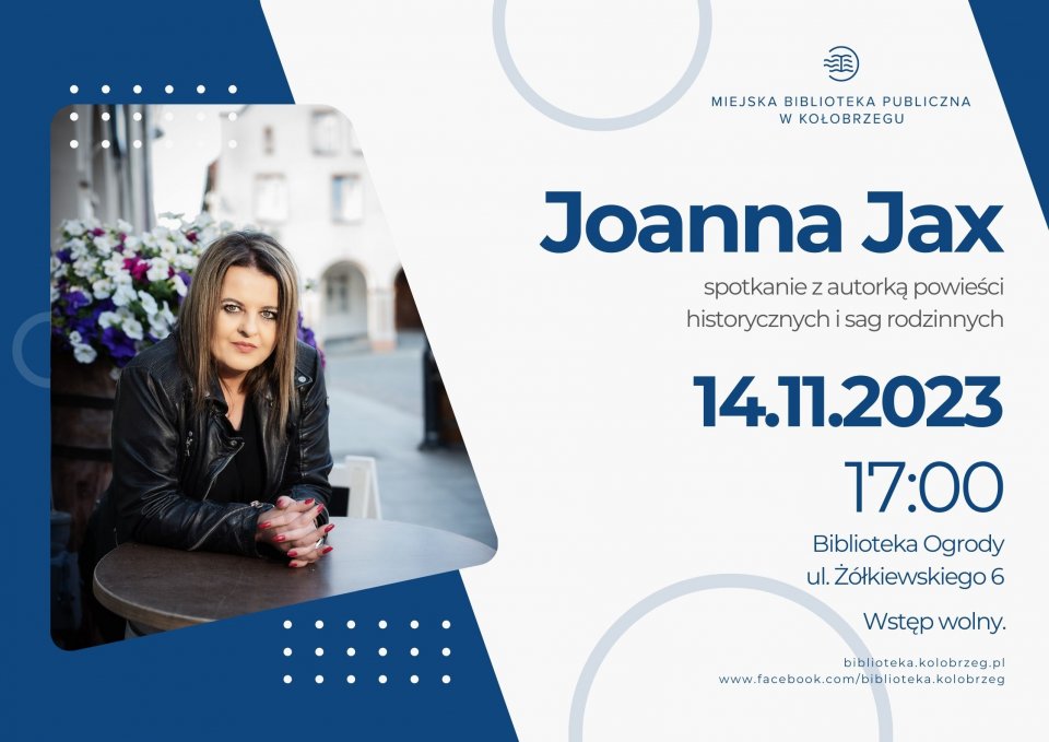 You are currently viewing 14 listopada, biblioteka na Ogrodach, spotkanie z pisarką Joanną Jax, godz. 17, wstęp wolny