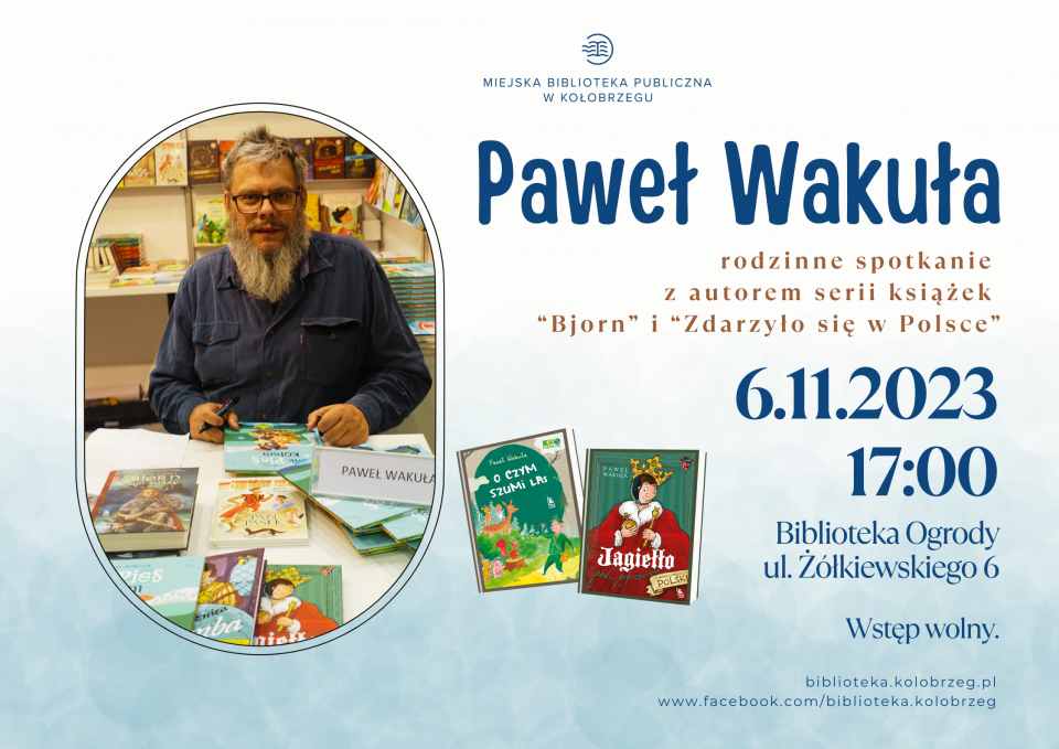 You are currently viewing 6 listopada, biblioteka na Ogrodach, spotkanie z pisarzem Pawłem Wakułą, godz. 17, wstęp wolny