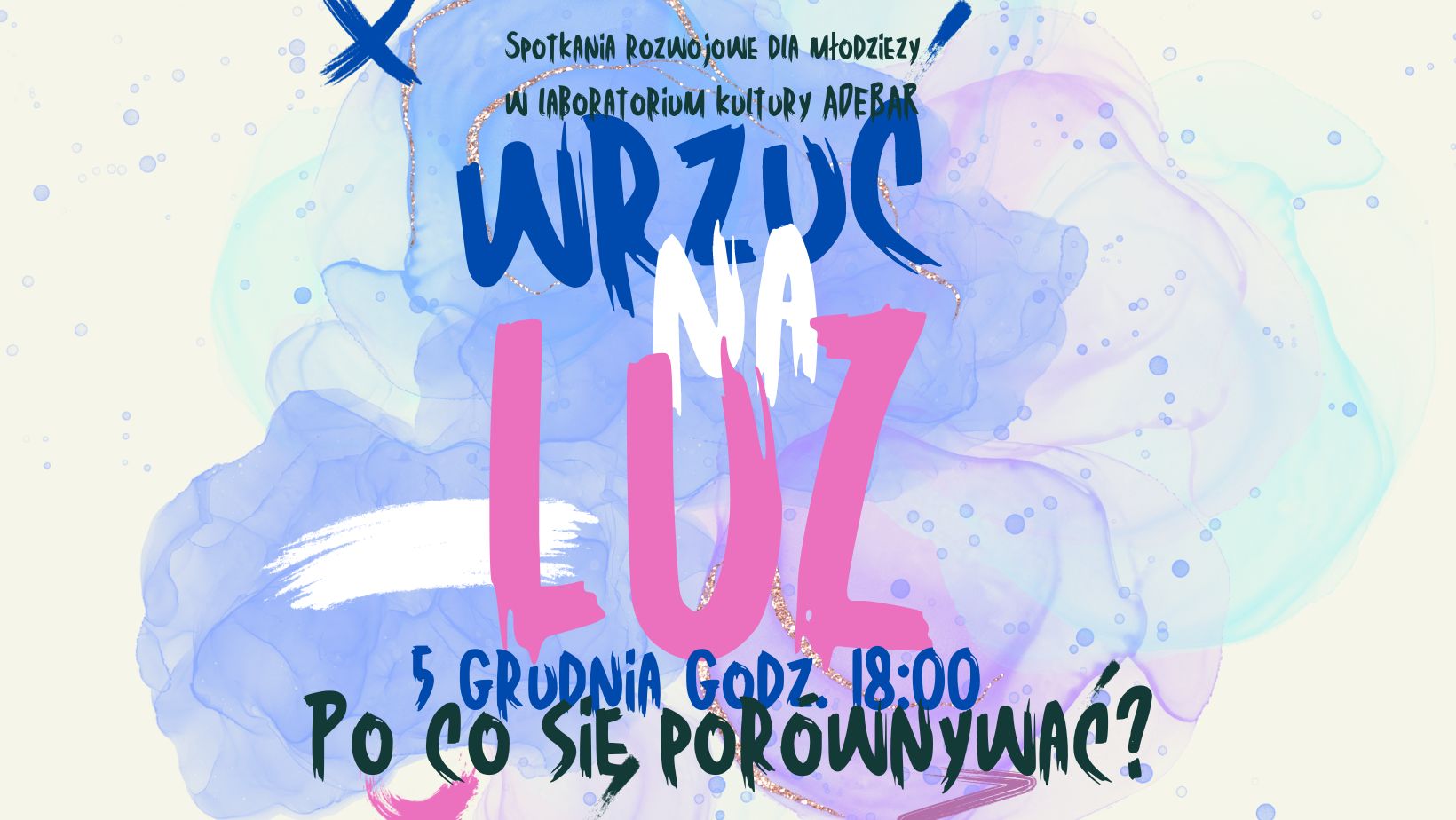 You are currently viewing We wtorek (5.12) kolejne spotkanie „Wrzuć na luz”. Tym razem będzie o szkodliwym nawyku porównywania się. Wstęp wolny