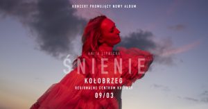 Read more about the article Anita Lipnicka zagra koncert w Kołobrzegu. Wokalistka wystąpi w RCK