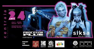 Read more about the article 24 lutego, klub Centrala, koncert SIKSA, godz. 21, bilet 30 zł