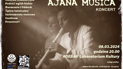 W piątek Adebar zaprasza na koncert relaksacyjny – AJANA Musica. Wstęp wolny