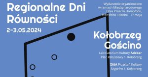 Regionalne Dni Równości w Kołobrzegu i Gościnie (PROGRAM)