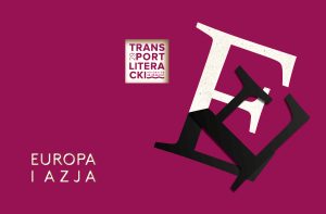 Read more about the article TransPort Literacki 29: Europa i Azja