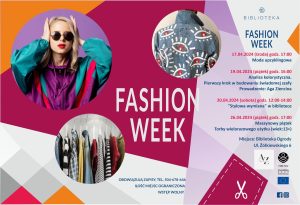 Read more about the article 17-26 kwietnia, biblioteka na Ogrodach, FASHION WEEK, wstęp wolny
