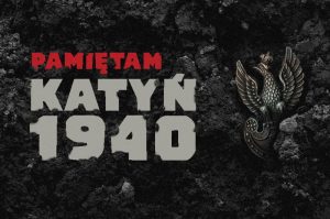 Read more about the article 10 kwietnia, obchody 84. rocznicy zbrodni katyńskiej oraz 14. rocznicy katastrofy smoleńskiej