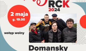 Read more about the article 2 maja, RCK, koncert Domansky, godz. 19, wstęp wolny