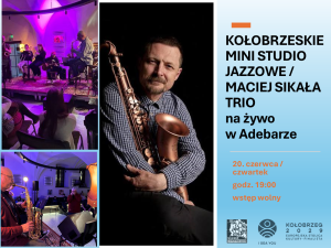 Read more about the article 20 czerwca, Adebar, MACIEJ SIKAŁA TRIO – na żywo w Adebarze, godz. 19, wstęp wolny