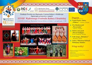 Read more about the article 21 czerwca, RCK,  XXVIII Wędrowny Festiwal Kultury Ukraińskiej, godz. 16.30, wstęp wolny
