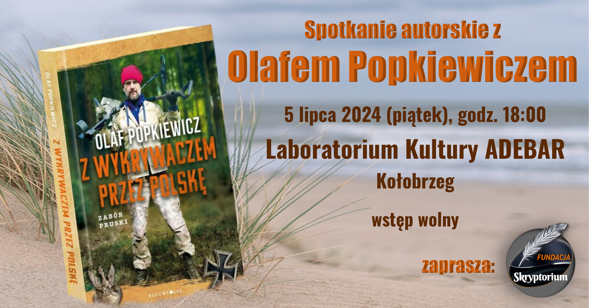 You are currently viewing Spotkanie autorskie z archeologiem Olafem Popkiewiczem. Wstęp wolny