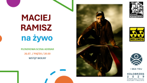 Read more about the article 26 lipca, koncert Maciej Ramisz, scena plenerowa Adebaru