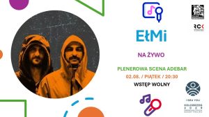 Read more about the article 2 sierpnia, koncert EłMi, scena plenerowa Adebaru