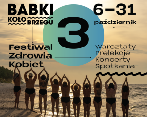 Read more about the article 6-31 października, Babki KołoBrzegu – 3 edycja przed nami (SZCZEGÓŁOWY PROGRAM)