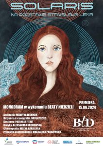 Read more about the article ODWOŁANY 26 października, Bałtycki Teatr Dramatyczny: „Solaris”, RCK, bilety