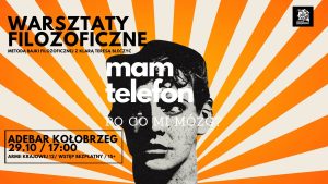 Read more about the article 29 października, warsztaty filozoficzne, Adebar, wstęp wolny