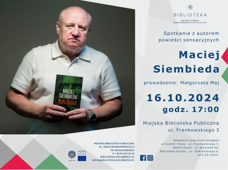 You are currently viewing 16 października, spotkanie z pisarzem Maciejem Siembiedą, darmowe wejściówki