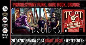 Read more about the article 26 października, koncert Druides i THE MIND PARASITES, Centrala, bilety