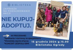 Read more about the article Nie kupuj! Adoptuj! Biblioteka na Ogrodach zaprasza w niedzielę wszystkich zwierzolubów