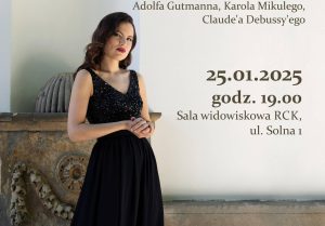 Read more about the article 25 stycznia, recital Weroniki Chodakowskiej „W świetle księżyca”, RCK, bilety
