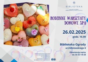 Read more about the article 26 lutego, rodzinne warsztaty Domowe Spa, biblioteka, zapisy