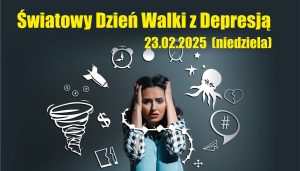 Read more about the article 23 lutego, Światowy Dzień Walki z Depresją, RCK