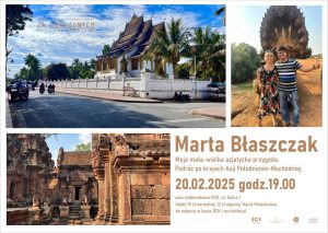 Read more about the article 20 lutego, spotkanie „…moja mała-wielka azjatycka przygoda”, RCK, bilety