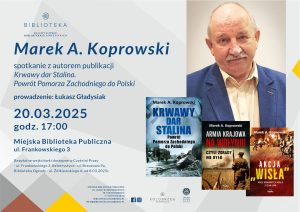 Read more about the article 20 marca, spotkanie z pisarzem Markiem A. Koprowskim, biblioteka