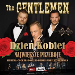 Read more about the article 7 marca, koncert The Gentlemen – Show Dzień Kobiet 2025, RCK, bilety