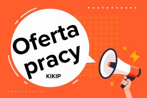 Read more about the article KIKiP zatrudni specjalistę ds. kultury i animacji