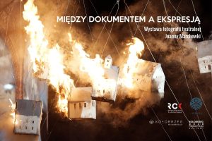 Read more about the article 26 marca, wernisaż wystawy fotografii „Między dokumentem a ekspresją”, RCK
