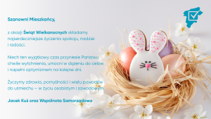 Read more about the article Życzenia wielkanocne od Wspólnoty Samorządowej