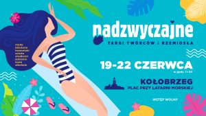 Read more about the article 19-22 czerwca, Nadzwyczajne Targi, plac przy latarni morskiej