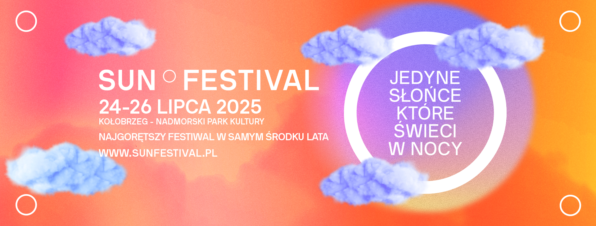 You are currently viewing 24 – 27 lipca, Sun Festival 2025