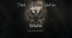 Read more about the article 25 października, POLISH SYMPHONIC METAL TOUR