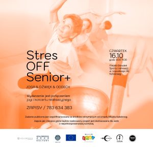 Read more about the article Stres OFF – Senior+ w czwartek. Wstęp wolny