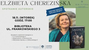 Read more about the article 18 listopada, spotkanie z Elżbietą Cherezińską