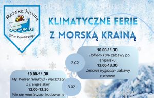 Read more about the article Zaproszenie na klimatyczne ferie z Morską Krainą