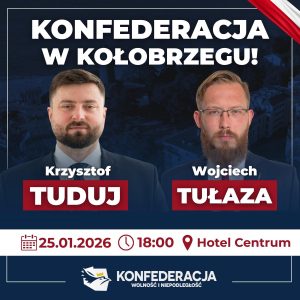 Read more about the article Konfederacja zaprasza na spotkanie otwarte w Kołobrzegu