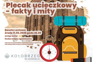 Read more about the article SPOTKANIE: plecak ucieczkowy – fakty i mity. Wstęp wolny