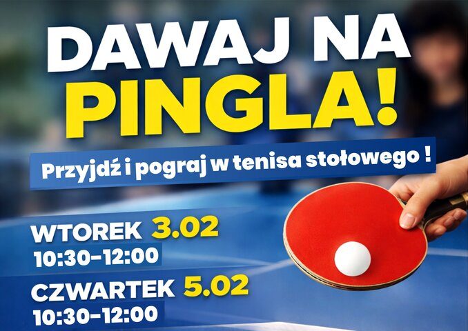 You are currently viewing Dawaj na pingla! Wstęp wolny