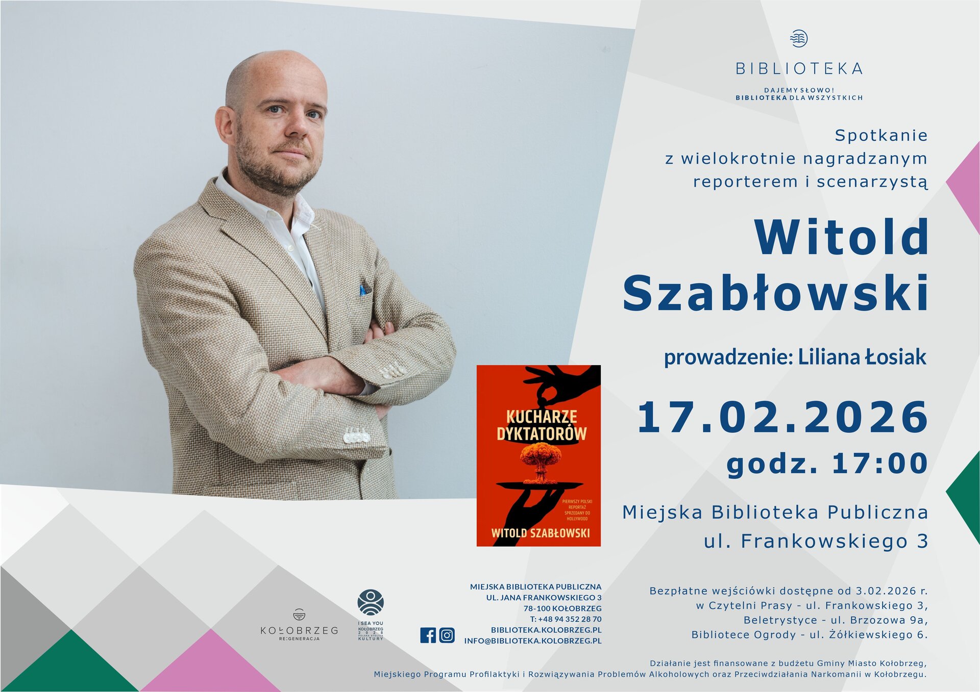 You are currently viewing 17 lutego, spotkanie z Witoldem Szabłowskim autorem książki „Kucharze dyktatorów”