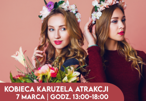 Read more about the article Marzec pełen atrakcji w Galerii Karuzela Kołobrzeg 