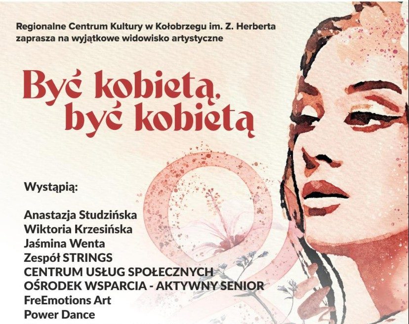 You are currently viewing 5 marca, widowisko artystyczne „Być kobietą, być kobietą”