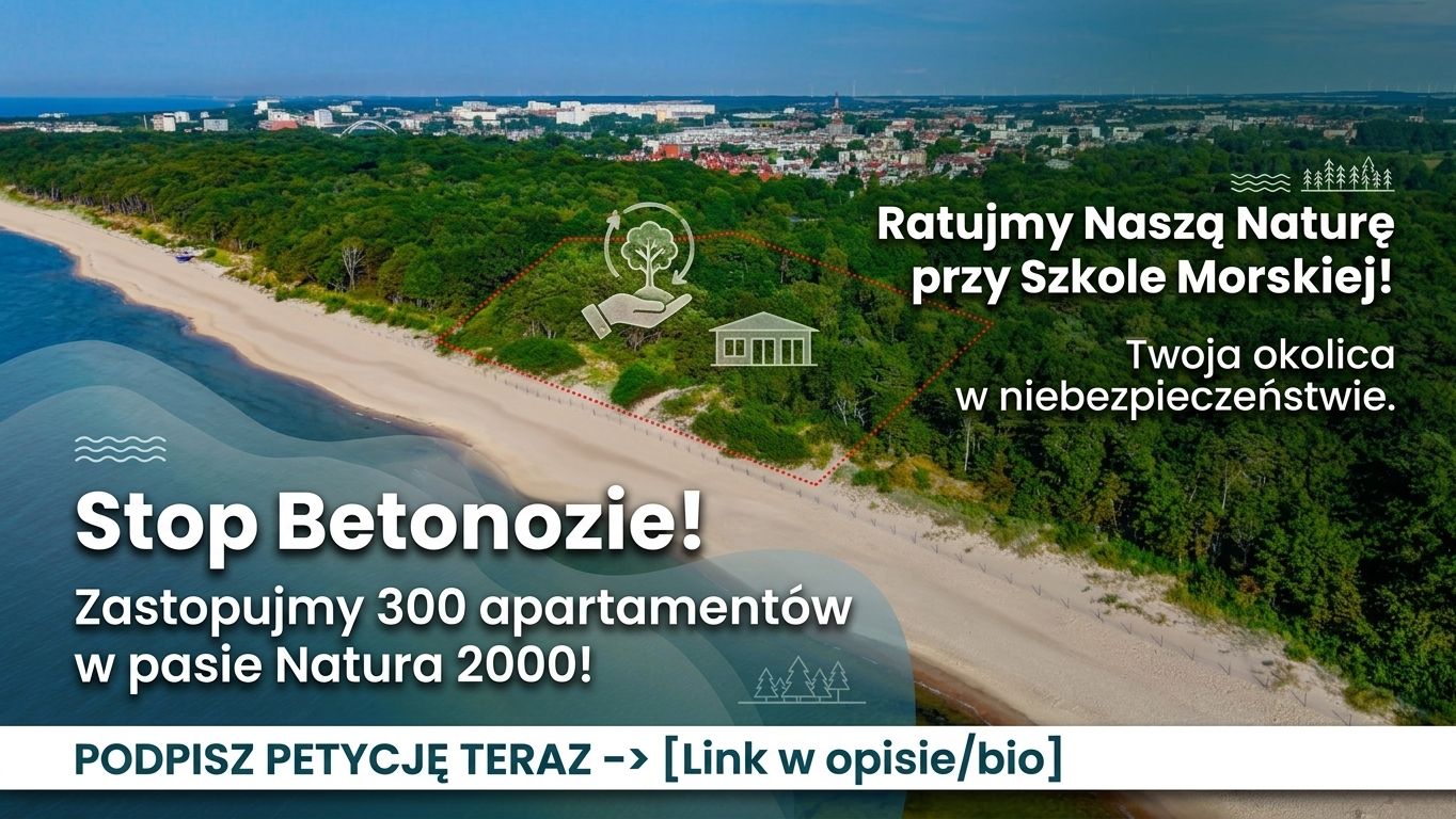 You are currently viewing Petycja przeciwko „deweloperskiemu desantowi” blisko morza w Kołobrzegu