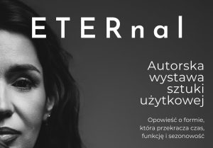 Read more about the article 25 marca, wystawa ETERnal w RCK